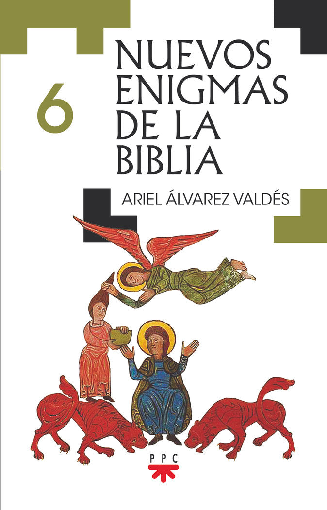 Nuevos enigmas de la Biblia 6, de ALVAREZ VALDES, ARIEL | portada del libro