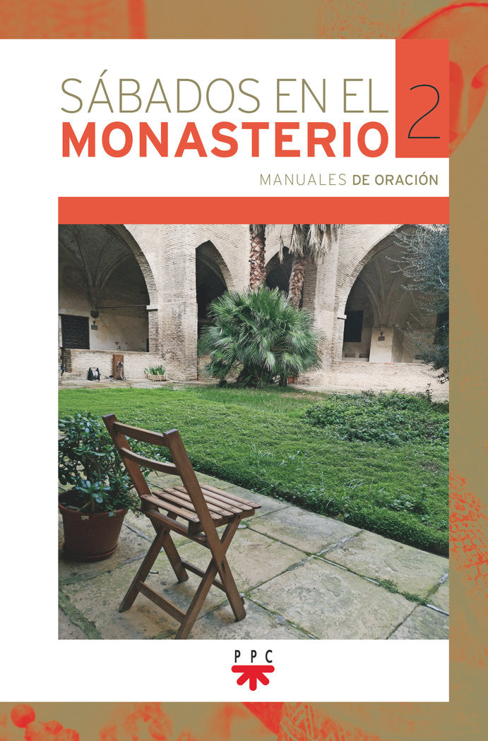 SABADOS EN EL MONASTERIO 2, de CANONESAS DEL SANTO SEPULCRO, CANONESAS | portada del libro