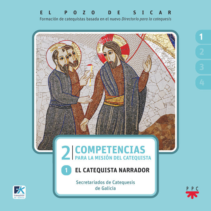 EL POZO DE SICAR 2 COMPETENCIAS PARA LA MISION DEL CATEQUI, de SECRETARIADOS DE CATEQUESIS DE GALICIA | portada del libro