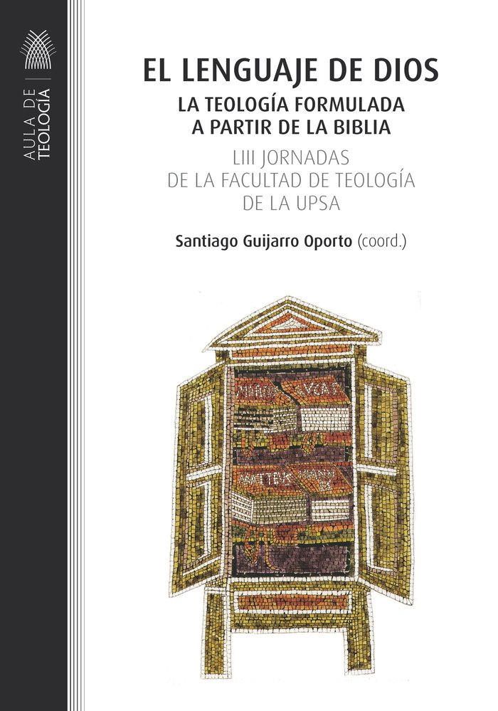 EL LENGUAJE DE DIOS, de GUIJARRO OPORTO, SANTIAGO | portada del libro