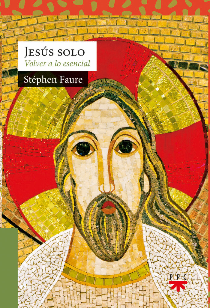JESUS SOLO, de FAURE, STEPHEN | portada del libro