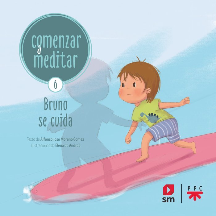 Comenzar a meditar 6, de MORENO GOMEZ, ALFONSO J. | portada del libro