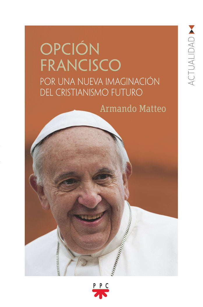 OPCION FRANCISCO, de MATTEO, ARMANDO | portada del libro
