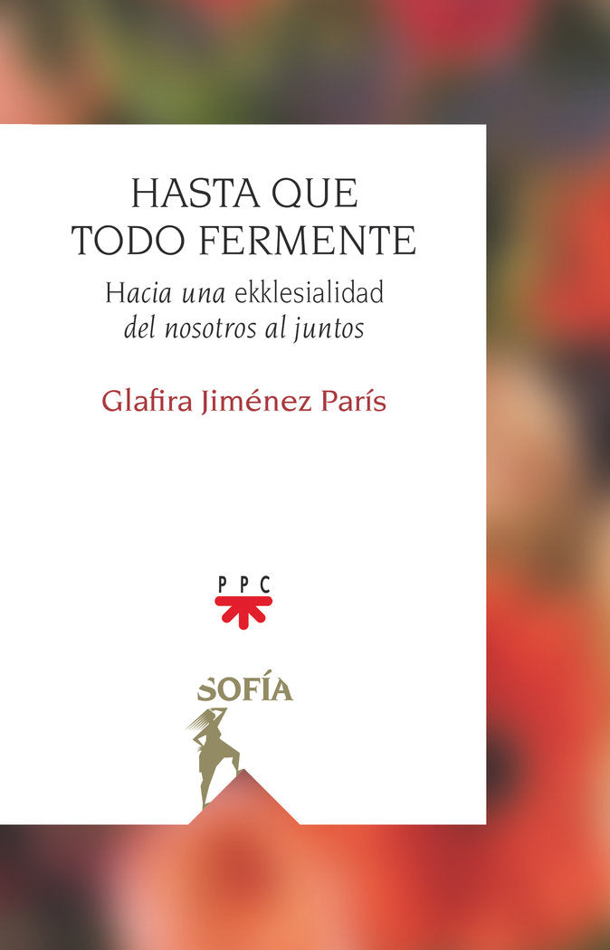 Hasta que todo fermente, de JIMENEZ PARIS, GLAFIRA | portada del libro