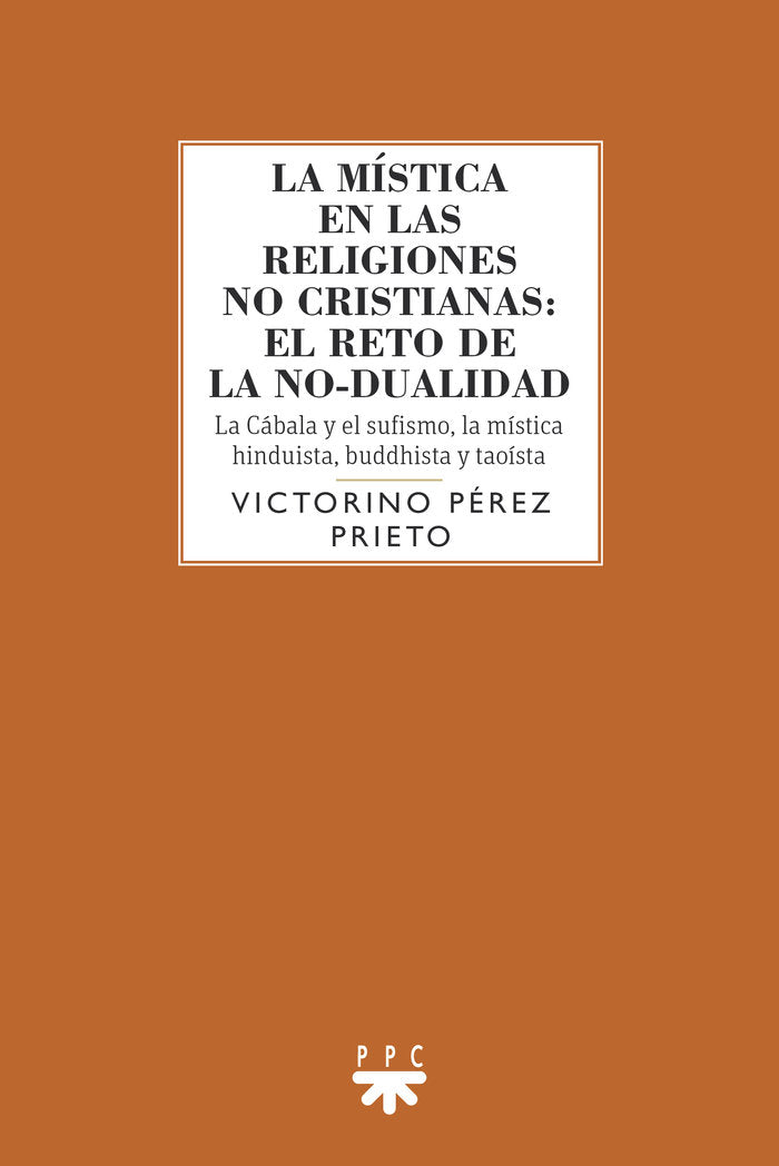 GS.LA MISTICA EN LAS RELIGIONES NO CRIST, de PEREZ PRIETO, VICTORINO | portada del libro