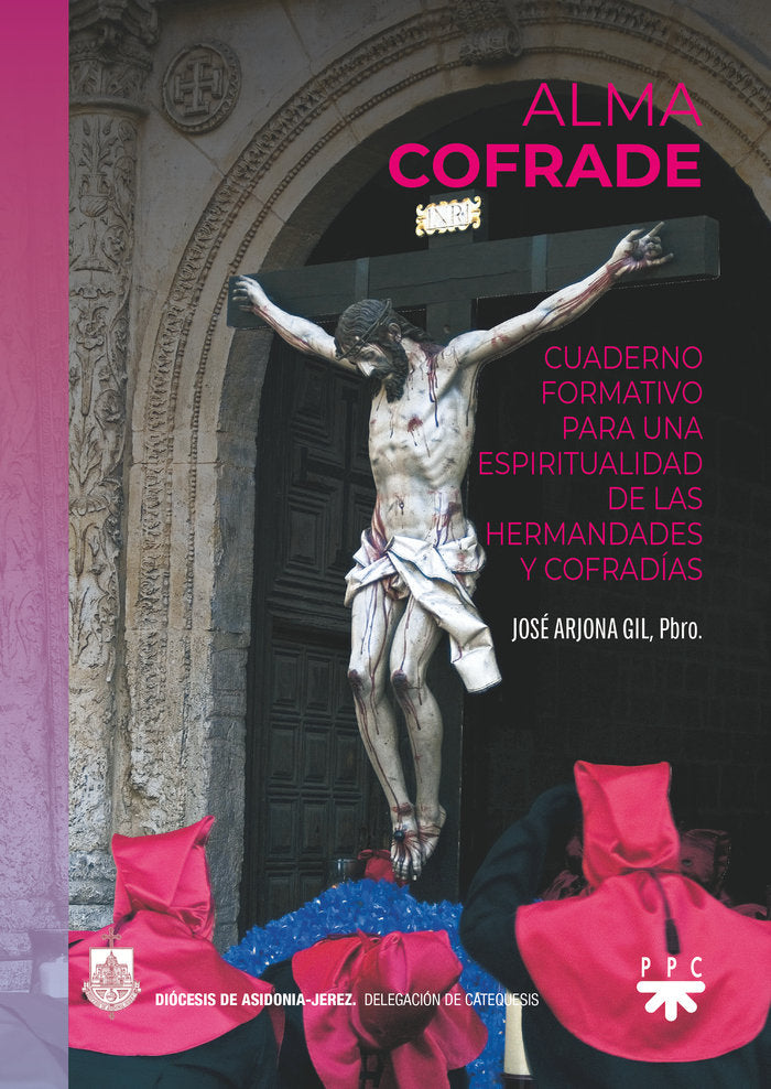 ALMA COFRADE, de ARJONA GIL, JOSE | portada del libro