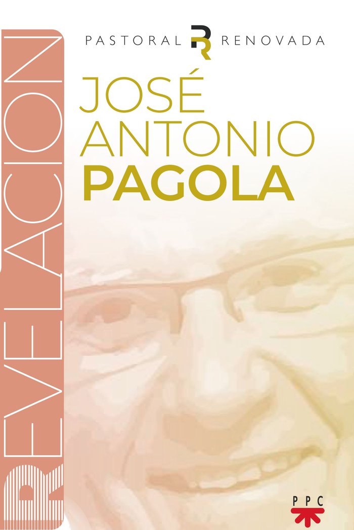 REVELACION PACK, de PAGOLA ELORZA, JOSE ANTONIO | portada del libro