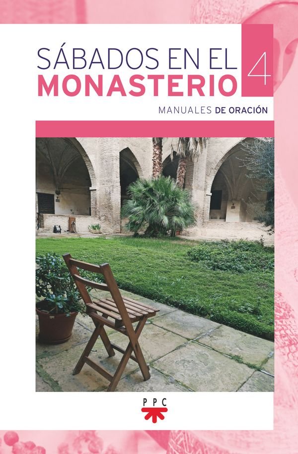 SABADOS EN EL MONASTERIO. 4, de , CANONESAS DEL SANTO SEPULCRO | portada del libro