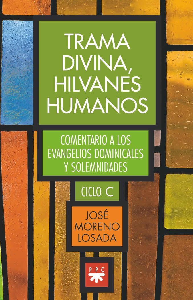 Trama divina, hilvanes humanos, de MORENO LOSADA, JOSE | portada del libro