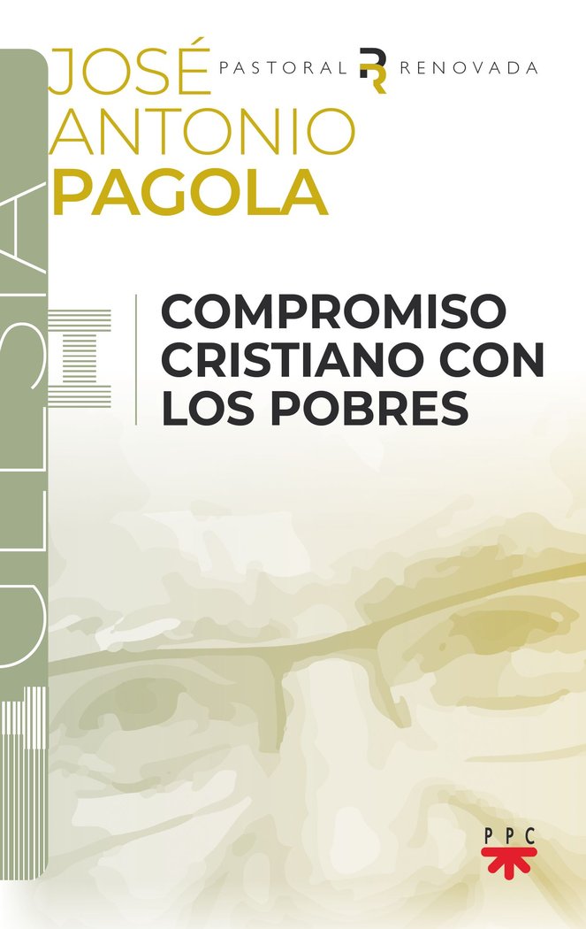 Compromiso cristiano con los pobres, de PAGOLA ELORZA, JOSE ANTONIO | portada del libro