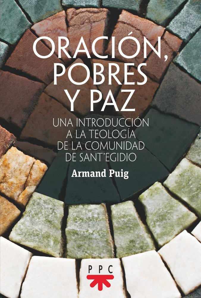 ORACION, POBRES Y PAZ, de PUIG I TARRECH, ARMAND | portada del libro