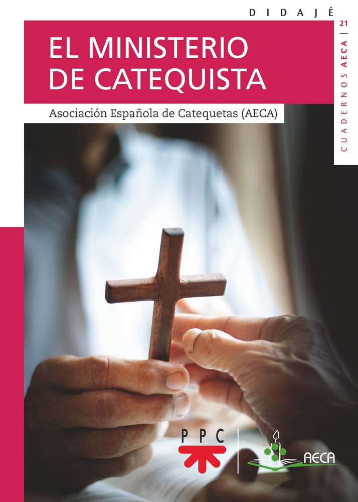 El ministerio de Catequista, de AECA, ASOCIACION ESPAÑOLA DE CATEQUETAS | portada del libro