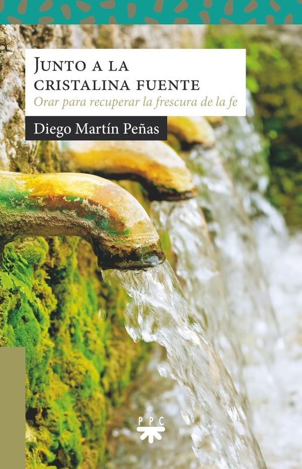Junto a la cristalina fuente, de Diego Martin Peñas | portada del libro