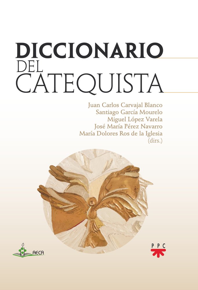 Diccionario del catequista, de AECA, ASOCIACION ESPAÑOLA DE CATEQUETAS | portada del libro