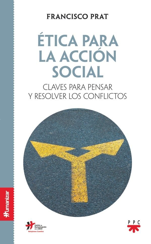 ETICA PARA LA ACCION SOCIAL, de PRAT PUIGDENGOLAS, FRANCISCO | portada del libro