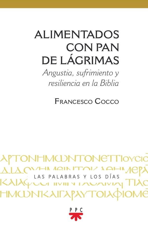 ALIMENTADOS CON PAN DE LAGRIMAS, de COCCO, FRANCESCO | portada del libro