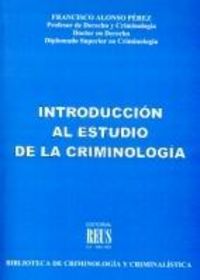 Introducción al estudio de la Criminolog¡a, de ALONSO PEREZ | portada del libro