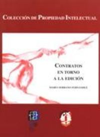 Contratos en torno a la edición, de Serrano Fernández, María | portada del libro