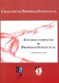 Estudios completos de propiedad intelectual, de Rogel Vide, Carlos | portada del libro