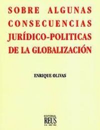 Sobre algunas consecuencias jurídico-políticas de la globalización, de Olivas Cabanillas | portada del libro