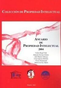 Anuario de Propiedad Intelectual 2004, de Serrano Gómez, Eduardo | portada del libro