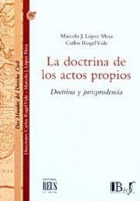 La doctrina de los actos propios, de López Mesa | portada del libro