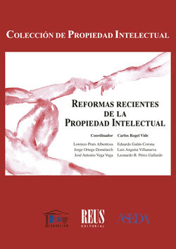 Reformas recientes de la propiedad intelectual, de Anguita Villanueva | portada del libro