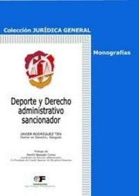 Deporte y Derecho administrativo sancionador, de Rodríguez Ten, Javier | portada del libro