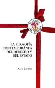 La filosofía contemporánea del Derecho y del Estado, de Larenz, Karl | portada del libro