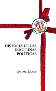 Historia de las doctrinas políticas, de Mosca, Gaetano | portada del libro