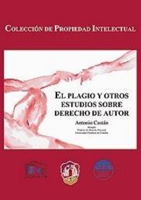 El plagio y otros estudios de derecho de autor, de Castán Pérez-Gómez, Antonio | portada del libro