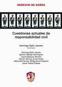 Cuestiones actuales de responsabilidad civil, de Bello Janeiro, Domingo | portada del libro
