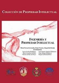 Ingeniería y propiedad intelectual, de Anguita Villanueva, Luis Antonio | portada del libro