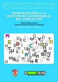 Introducción a la gestión no adversarial de conflictos, de Cavalli Bustos, María Cristina | portada del libro