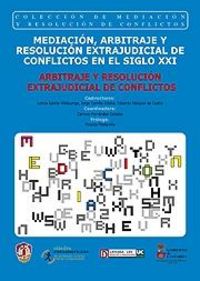 Arbitraje y resolución extrajudicial de conflictos, de ALVAREZ RUBIO | portada del libro