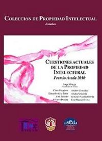 Cuestiones actuales de la propiedad intelectual, de Bellido Añón, José | portada del libro
