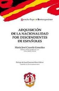 Adquisición de la nacionalidad por descendientes de españoles, de Cazorla González, María José | portada del libro