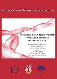 Derechos de la personalidad y derechos morales de los autores, de Roselló Manzano, Rafael | portada del libro