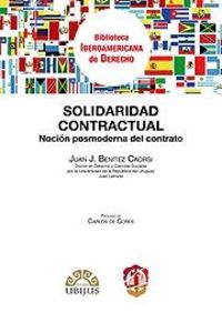 Solidaridad contractual, de Benítez Caorsi, Juan J. | portada del libro