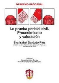 La prueba pericial civil, de Sanjurjo Ríos, Eva Isabel | portada del libro
