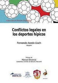 Conflictos legales en los deportes hípicos, de Acedo Lluch, Fernando | portada del libro
