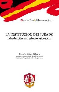 La institución del jurado, de Yáñez Velasco, Ricardo | portada del libro