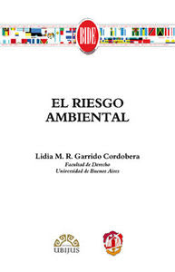 El riesgo ambiental, de Garrido Cordobera, Lidia María Rosa | portada del libro