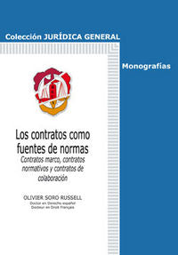 Los contratos como fuente de normas, de Soro Russell, Olivier | portada del libro