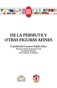 De la permuta y otras figuras afines, de Valdés Díaz, Caridad del Carmen | portada del libro