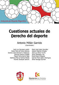 Cuestiones actuales de Derecho del deporte, de Carretero Lestón, José Luis | portada del libro