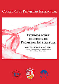 Estudios sobre derechos de propiedad intelectual, de Encabo Vera, Miguel Ángel | portada del libro