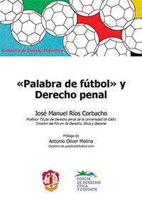 Palabra de fútbol y Derecho Penal, de Ríos Corbacho, José Manuel | portada del libro