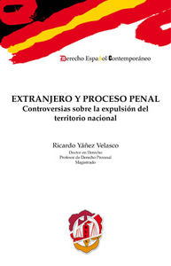 Extranjero y proceso penal, de Yáñez Velasco, Ricardo | portada del libro