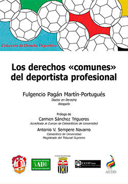 Los derechos «comunes» del deportista profesional, de Pagán Martín-Portugués, Fulgencio | portada del libro